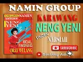Download Lagu NENG YENI JAIPONGAN # NAMIN GROUP #mamah NARSIAH