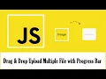 Drag Drop Upload Multiple File with Progress Bar using JavaScript in PHP