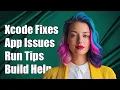 Xcode Build Succeeded but App Won t Run on Fixes Tips