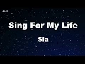 Download Lagu Sing For My Life - Sia Karaoke 【With Guide Melody】 Instrumental