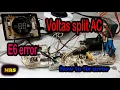 Voltas Split AC E6 error - it is fixed