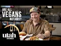 The Man Who Made Utah Eat Plants