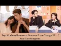 Download Lagu Top 9 Urban Romance Dramas from Mango TV – 2 Star Tan Songyun!