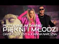 Download Lagu Piękni i Młodzi Dawid Narożny x Joanna Narożna - Przytul mnie jak dawniej (Oficjalny teledysk)