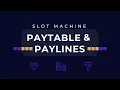 Slots Paytable and Paylines How to Read Slot Machines