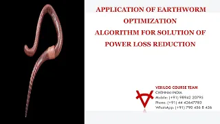 APPLICATION OF EARTHWORM OPTIMIZATION ALGORITHM FOR SOLUTION OF POWER LOSS REDUCTION
