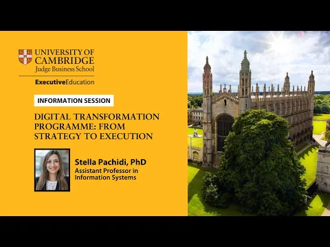 Information session on Cambridge Judge’s Cambridge Digital Transformation Programme