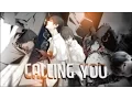[MEP] ＣＡＬＬＩＮＧ ＹＯＵ