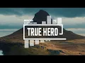 Lagu Cinematic Dramatic Trailer by Infraction [No Copyright Music] / True Hero