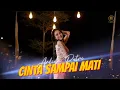 Download Lagu ARLIDA PUTRI - CINTA SAMPAI MATI ( Official Music Video )