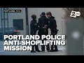 Downtown Portland CVS Pharmacy to close KATU rides with PPB anti-shoplifting mission