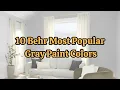 10 Behr Most Popular Gray Paint Colors for Modern Interior Design