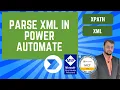 Parse XML in Power Automate