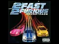2 fast 2 furious OST - Act a fool