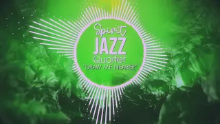 spirit jazz quartet draw me nearer visualizer gospel jazz 2021