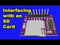 Interfacing with an SD Card