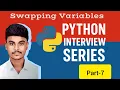 Python interview program swap two variables without using 3rd variable part