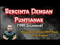 Download Lagu Maruahku Tercalar (2012 Bera), Hotel Kuching, Dating Dengan Puntianak (1991 Selangor)