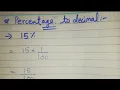 Convert 15 15 percent to Decimal number How to convert percentage into decimals