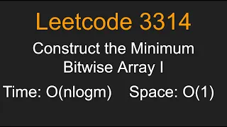Construct the Minimum Bitwise Array I - Leetcode 3314