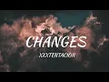 Download Lagu xxxtentacion - Changes (lyrics)