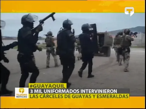 3 mil uniformados intervinieron las cárceles de Guayas y Esmeraldas