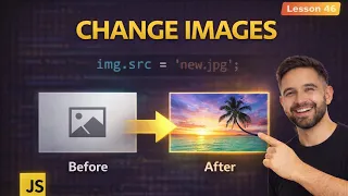 JavaScript Change Image Tutorial DOM Manipulation Explained for Beginners Lesson 46