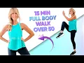 15 Minute Walking Workout For Weight loss Complete Full Body Workout