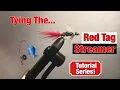 Tying The Red Tag Variant Streamer For Brook Trout