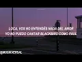 Tan Biónica — Loca(Letra)