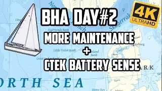 Sail Life – More maintenance & CTEK Battery Sense, BHA #2