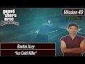 Ice Cold Killa - Mission 49 | No Cheat | Gta San Andreas Indonesia