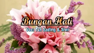 Download Bungan  Hati vocal Tut Sading feat Siwi (2005) MP3