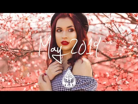 Indie/Rock/Alternative Compilation - May 2019 (1½-Hour Playlist)
