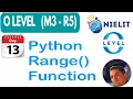 Python Range Function M3-R5 Range function in python Olevel M3-R5
