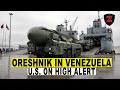 VS in hoogste staat van paraatheid! Rusland plaatst Oreshnik-raketten in Venezuela - dit is wat e...