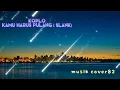 Download Lagu KAMU HARUS PULANG SALNK VERSI KOPLO - Ayu Cantika