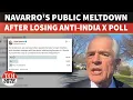 Download Lagu 'Bullsh**t': Navarro Accuses India Of Rigging After Poll On X Falls Flat, Repeats Russian Oil Rant