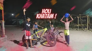 holi khatam tata bye bye goodbye gaya 