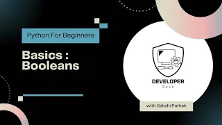 Boolean Logic in Python A Beginner s Guide Python Lesson 6 Developer Desk