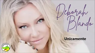 Deborah Blando - Unicamente