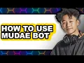 How to Use Mudae Bot - Step by Step