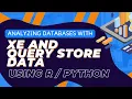 Analyzing databases with XE and Query Store data using R Python
