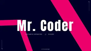 Arithmetic Operators in language of ruby Arithmetic operators Visual studio Code Mr Coder