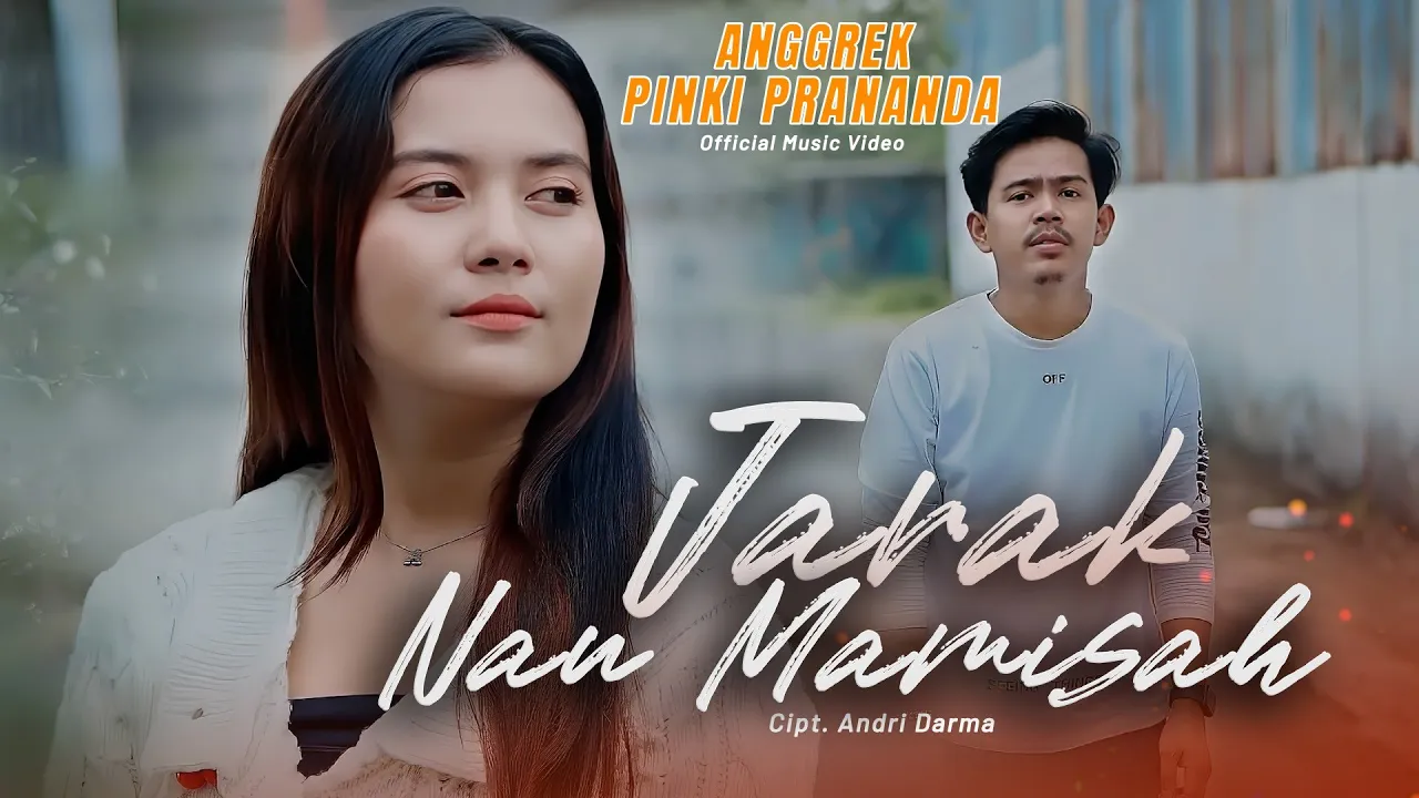 Anggrek Ft Pinki Prananda - Jarak Nan Mamisah ( Official Music Video ) Anggrek Ft Pinki Prananda - Jarak Nan Mamisah ( Official Music Video )