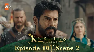 Kurulus Osman Urdu | Season 4 Episode 10 Scene 4 I Aap ka yahan par rehna mehfooz nahin hai!