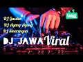 Download Lagu Kumpulan DJ Jawa Viral  2025 ❗❗Viral Di Tiktok #GusdurPembelaRakyat