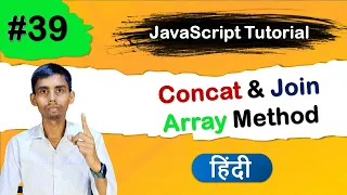 Concat Join Array Method tutorial in JavaScript for Begginers in Hindi