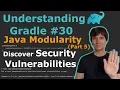 Understanding Gradle - Discover Security Vulnerabilities