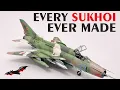Lagu Every Sukhoi Ever Built